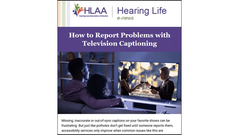 HLAA August 2026 edition of the Hearing Life e-news with the CVTA bill as the main story.
