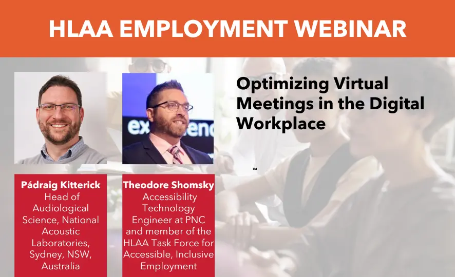 HLAA employment webinar virtual meeting in digital workplace